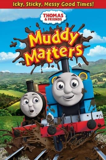Movie poster for Thomas & Friends: Muddy Matters