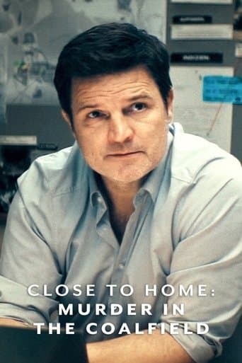 Movie poster for Close to Home: Murder in the Coalfield