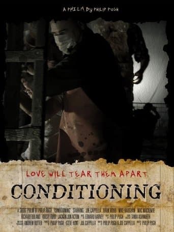 Movie poster for Conditioning