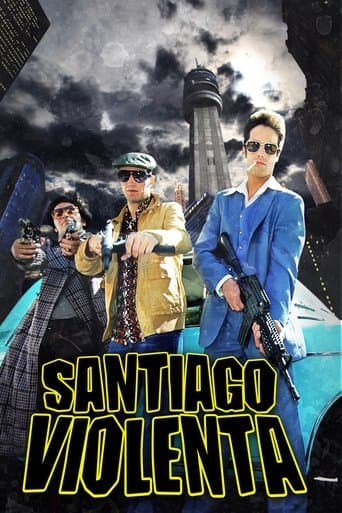Movie poster for Santiago Violenta
