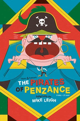 Movie poster for Mike Leigh's the Pirates of Penzance - English National Opera