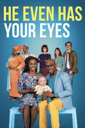Movie poster for He Even Has Your Eyes