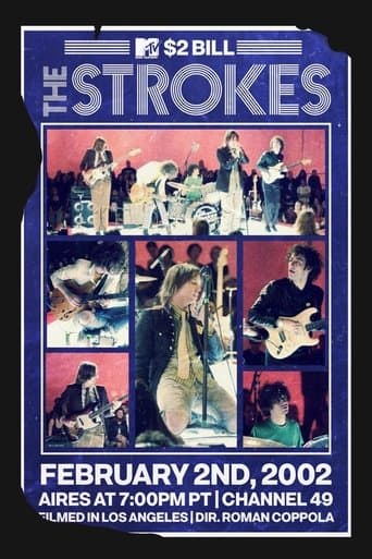 Movie poster for The Strokes: MTV $2 Bill Concert