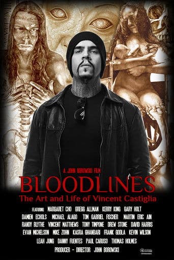 Movie poster for Bloodlines: The Art and Life of Vincent Castiglia