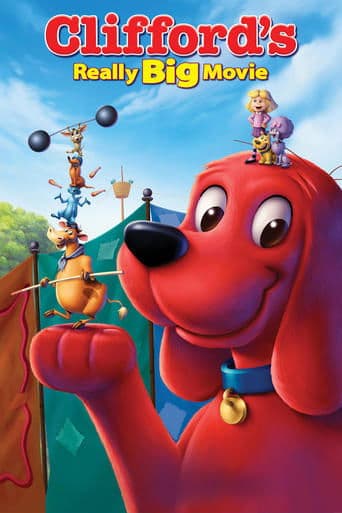 Movie poster for Clifford's Really Big Movie