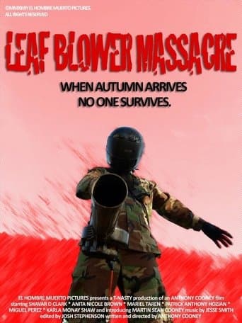 Movie poster for The Leaf Blower Massacre