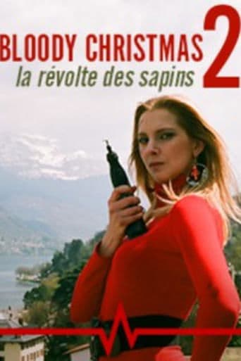 Movie poster for Bloody Christmas 2 : La révolte des sapins