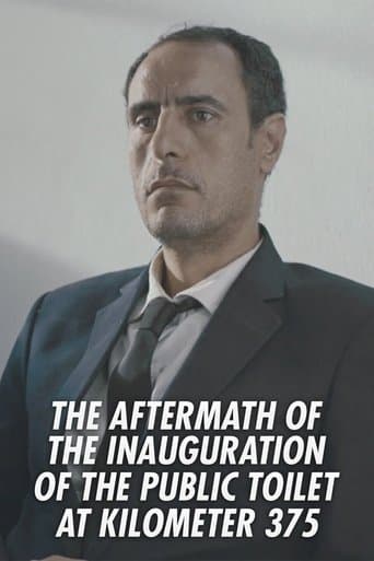Movie poster for The Aftermath of the Inauguration of the Public Toilet at Kilometer 375
