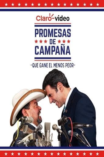 Movie poster for Promesas de campaña