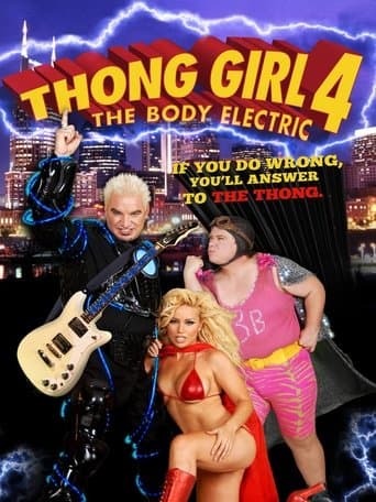 Movie poster for Thong Girl 4: The Body Electric