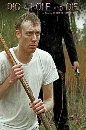 Movie poster for Dig a Hole and Die