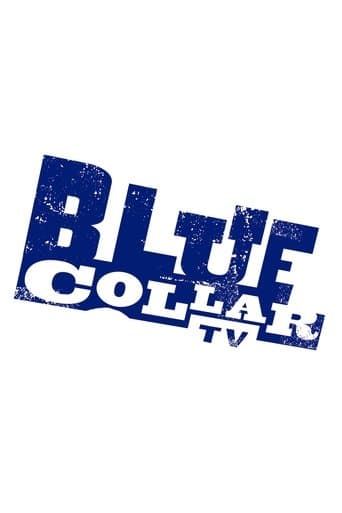 Movie poster for Blue Collar TV