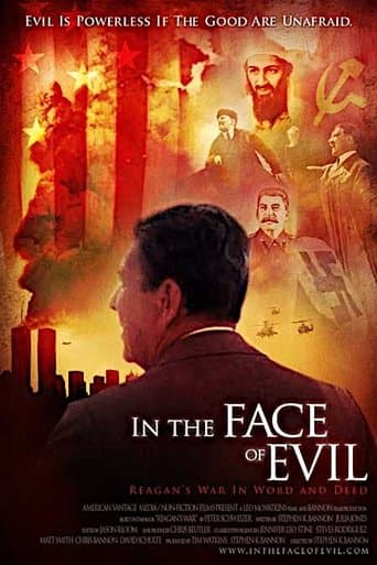 Movie poster for In the Face of Evil: Reagan's War in Word and Deed