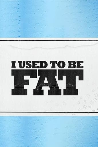 Movie poster for I Used to Be Fat