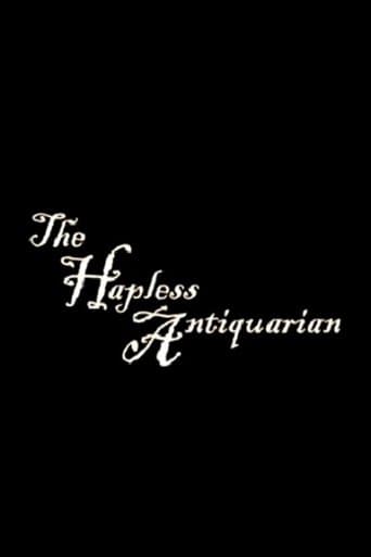 Movie poster for The Hapless Antiquarian
