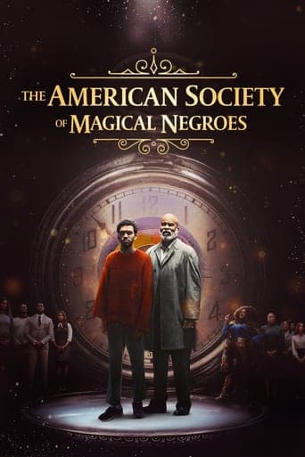 Movie poster for The American Society of Magical Negroes