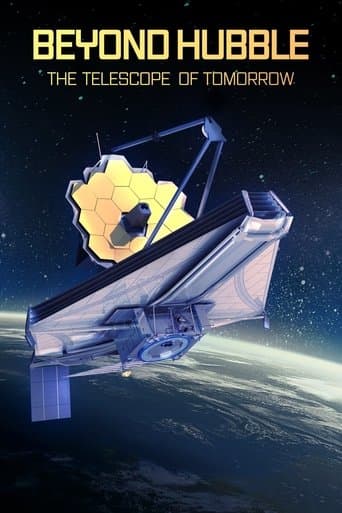 Movie poster for Beyond Hubble: Launching the Telescope of Tomorrow