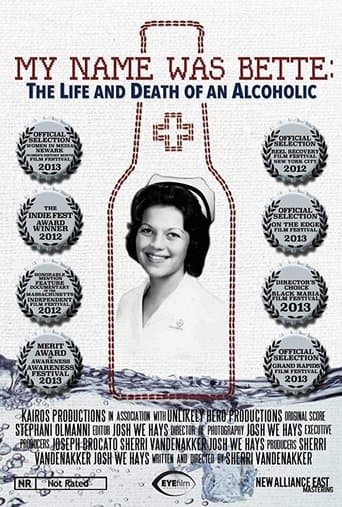 Movie poster for My Name Was Bette: The Life and Death of an Alcoholic