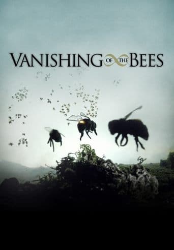 Movie poster for Vanishing of the Bees