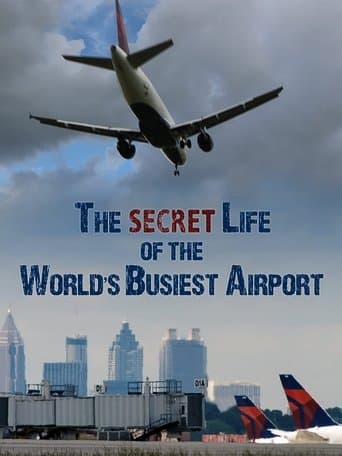 Movie poster for The Secret Life of the World's Busiest Airport