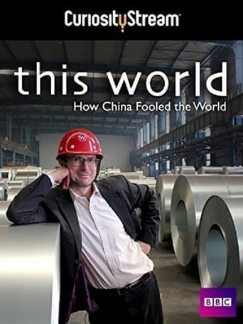 Movie poster for How China Fooled the World: With Robert Peston