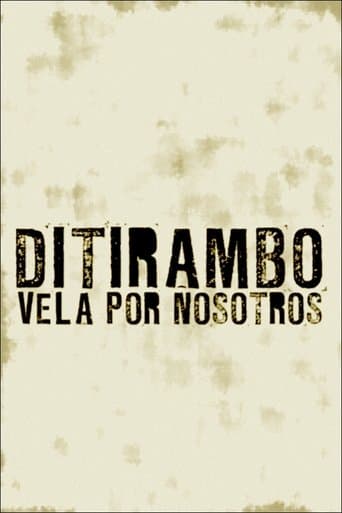 Movie poster for Ditirambo vela por nosotros