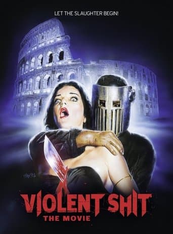 Movie poster for Violent Shit: The Movie