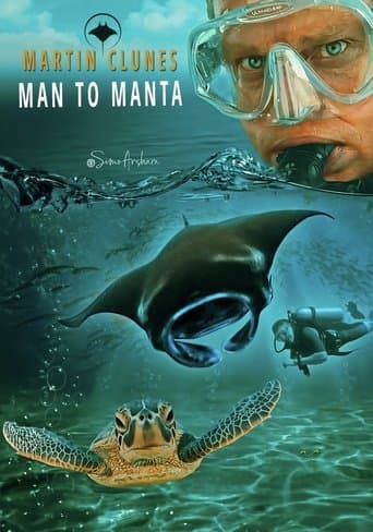 Movie poster for Martin Clunes: Man to Manta