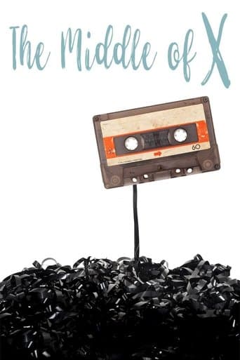 Movie poster for The Middle of X