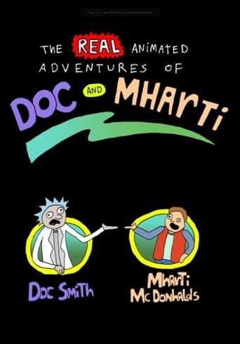 Movie poster for The Real Animated Adventures of Doc and Mharti