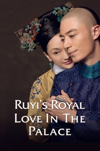 Movie poster for Ruyi's Royal Love in the Palace