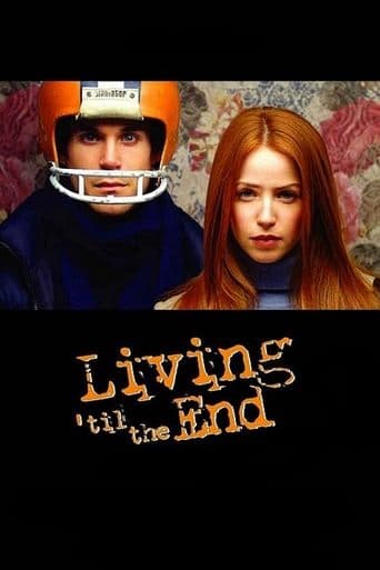 Movie poster for Living 'til the End