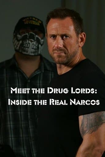 Movie poster for Meet the Drug Lords: Inside the Real Narcos