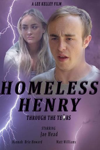 Movie poster for Homeless Henry: Through the Tears