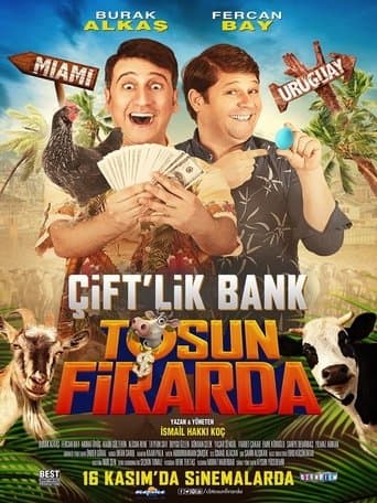 Movie poster for Çift'lik Bank: Tosun Firarda