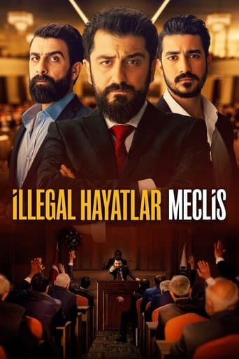 Movie poster for İllegal Hayatlar: Meclis