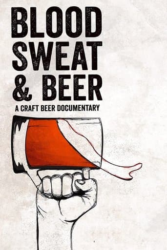 Movie poster for Blood, Sweat, and Beer