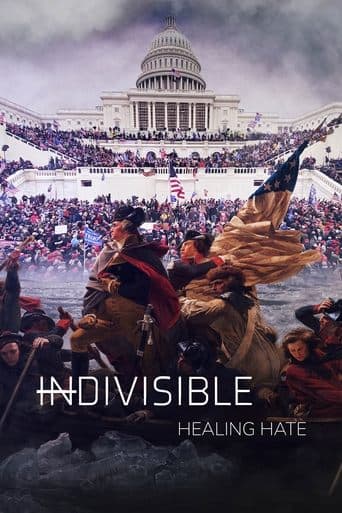 Movie poster for Indivisible: Healing Hate