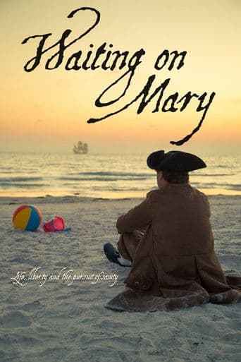Movie poster for Waiting on Mary