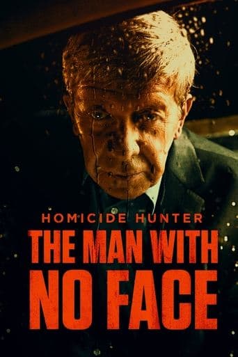 Movie poster for Homicide Hunter: The Man with No Face