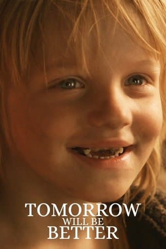 Movie poster for Tomorrow Will Be Better