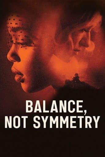 Movie poster for Balance, Not Symmetry