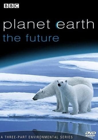 Movie poster for Planet Earth: The Future