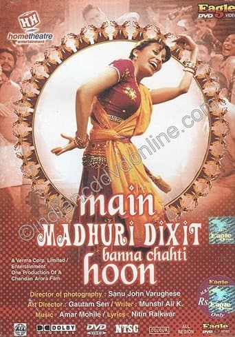 Movie poster for Main Madhuri Dixit Banna Chahti Hoon