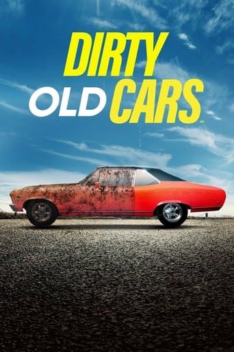 Movie poster for Dirty Old Cars