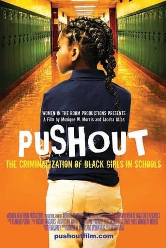 Movie poster for Pushout: The Criminalization of Black Girls in Schools