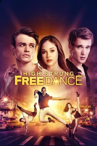 Movie poster for High Strung Free Dance
