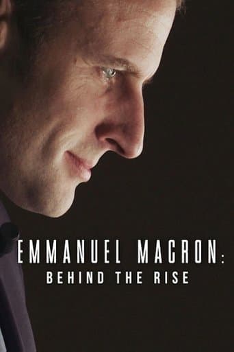 Movie poster for Emmanuel Macron: Behind the Rise