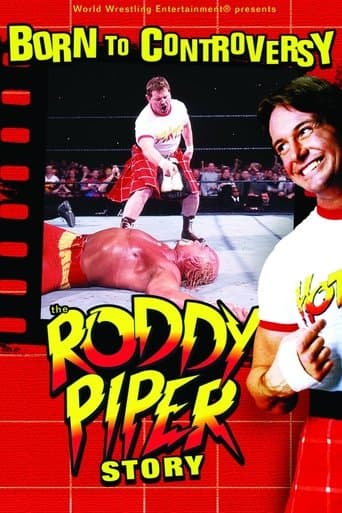 Movie poster for Born to Controversy: The Roddy Piper Story