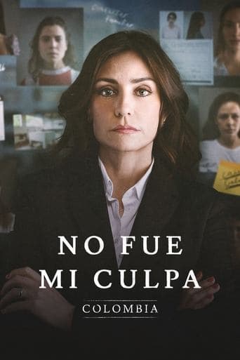 Movie poster for Not My Fault: Colombia